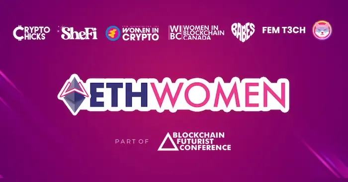 ETHWomen Returns to Toronto, Bringing Together Women Building the Future of Web3 and AI