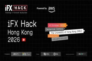 iFX Hack Hong Kong 2026 event banner featuring a green and black cyber-tech design, Hong Kong skyline, AWS branding, and event details for October 4, 2026 at The University of Hong Kong.
